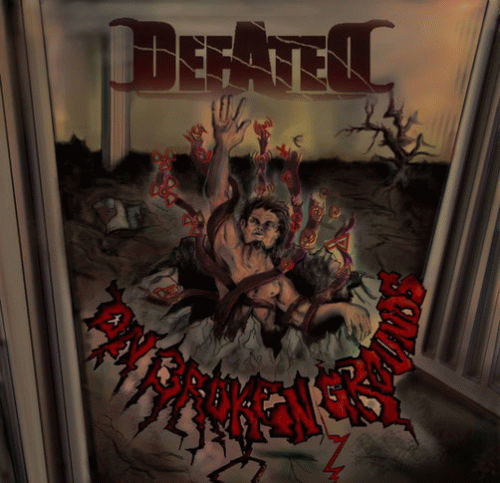 Defated : On Broken Grounds